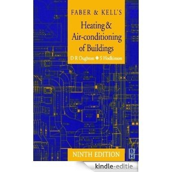 Faber & Kell's Heating and Air Conditioning of Buildings [Kindle-editie]
