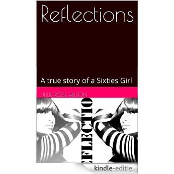 Reflections (English Edition) [Kindle-editie]