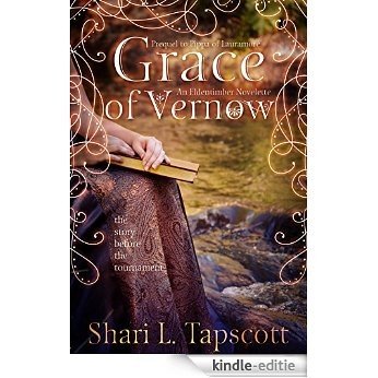 Grace of Vernow: An Eldentimber Novelette (The Eldentimber Series) (English Edition) [Kindle-editie]