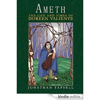 Ameth: The Life & Times of Doreen Valiente (English Edition) [Kindle-editie]