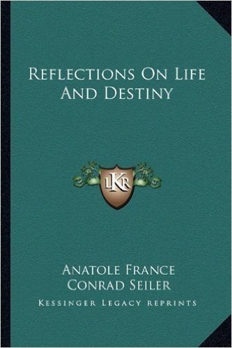 Reflections on Life and Destiny