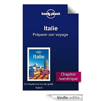 Italie 6 - Préparer son voyage [Kindle-editie]
