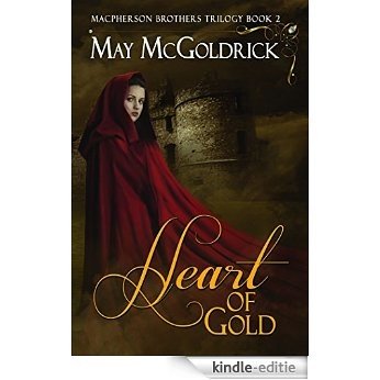 Heart of Gold (MacPherson Clan series Book 2) (English Edition) [Kindle-editie]