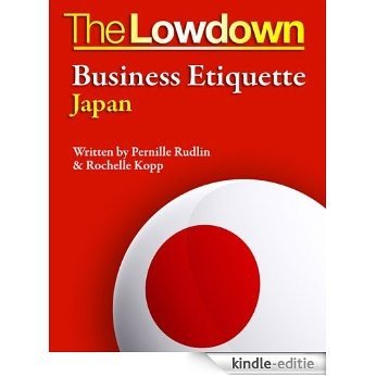 The Lowdown: Business Etiquette - Japan [Kindle-editie] beoordelingen