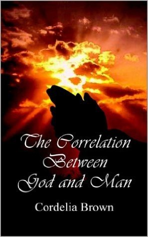 The Correlation Between God and Man