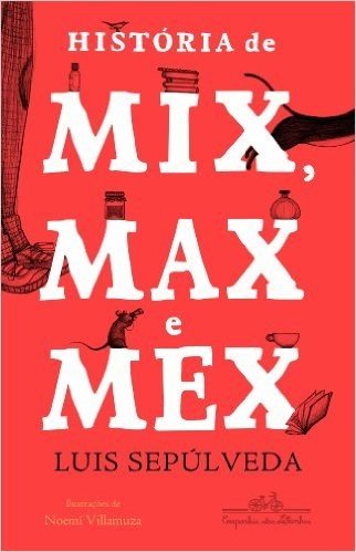 A História de Mix, Max e Mex