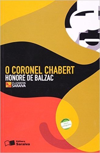 O Coronel Chabert - Coleção Clássicos Saraiva