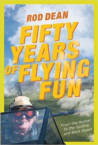 Fifty Years of Flying Fun: From the Hunter to the Spitfire and Back Again baixar
