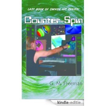 Counter-Spin (The Y Track Book 8) (English Edition) [Kindle-editie]