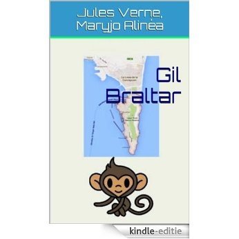 Gil Braltar  (Illustré) (French Edition) [Kindle-editie]