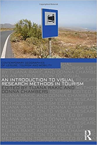 indir An Introduction to Visual Research Methods in Tourism (Contemporary Geographies of Leisure, Tourism and Mobility)