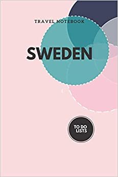 indir My Travel Notebook Sweden: Notebook to fill (30 pages) with to do lists and notes (and much more!)
