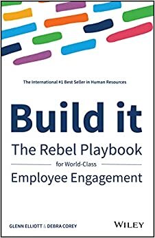 indir Build It: The Rebel Playbook for World Class Employee Engagement