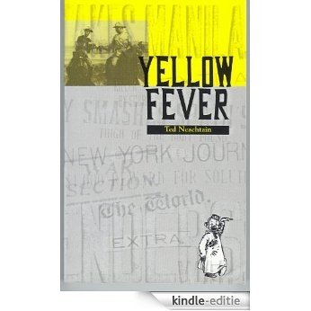 Yellow Fever, The Press Barons' War (English Edition) [Kindle-editie]