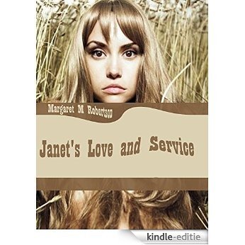 Janet's Love and Service (Illustrated) (English Edition) [Kindle-editie]