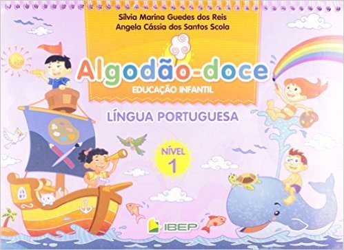 Algodão-Doce. Português. 4 Anos - Nível 1