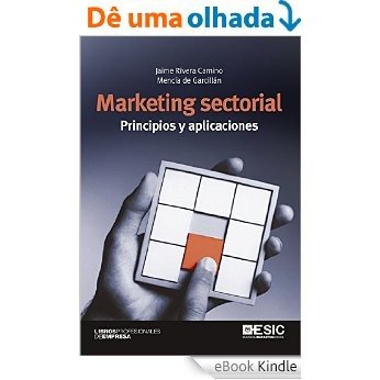 Marketing sectorial. Principios y aplicaciones (Libros Profesionales) [eBook Kindle]