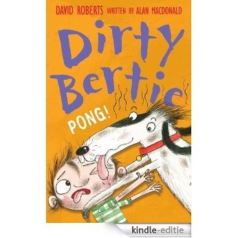 Pong! (Dirty Bertie) [Kindle-editie] beoordelingen