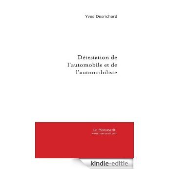 Détestation de l'automobile et de l'automobiliste : France (Marges) [Kindle-editie]