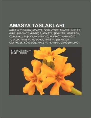 Amasya Taslaklar: Amasya, Yuvakoy, Amasya, Do Antepe, Amasya, Mirler, Gumu Hac Koy, Kuzgece, Amasya, Eyhyeni, Merzifon, Ozbarakl, Ta Ova