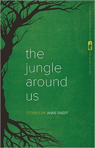 The Jungle Around Us: Stories