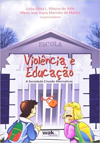Violencia E Educaçao