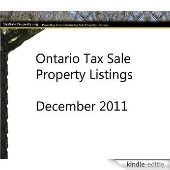 Ontario Tax Sale Property Listing December 2011 (English Edition) [Kindle-editie]