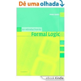 An Introduction to Formal Logic [eBook Kindle] baixar