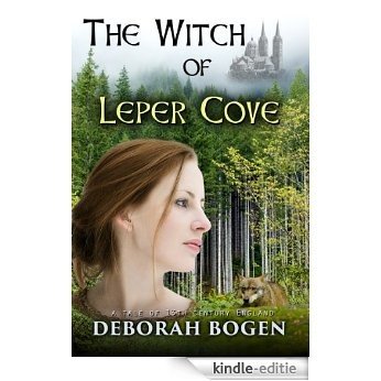 The Witch of Leper Cove: a tale of 13th century England (The Aldinoch Chronicles) (English Edition) [Kindle-editie]