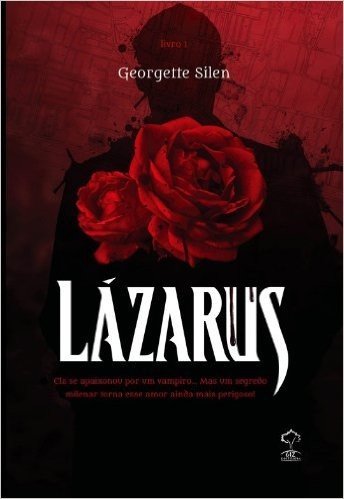 Lázarus - Livro 1