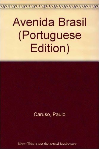 Avenida Brasil (Portuguese Edition)