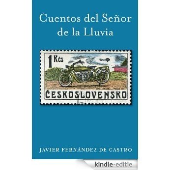 Cuentos del Señor de la Lluvia (Spanish Edition) [Kindle-editie] beoordelingen