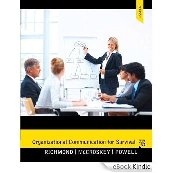 Organizational Communication for Survival (Holbrook Press criminal justice series) [Print Replica] [eBook Kindle]