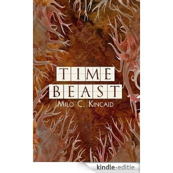 Time Beast (English Edition) [Kindle-editie]