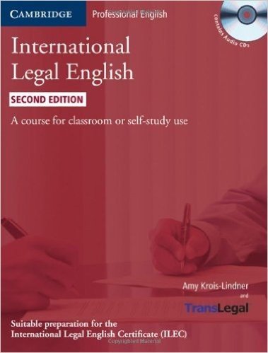 International Legal English: A Course for Classroom or Self-Study Use [With 2 CDs] baixar