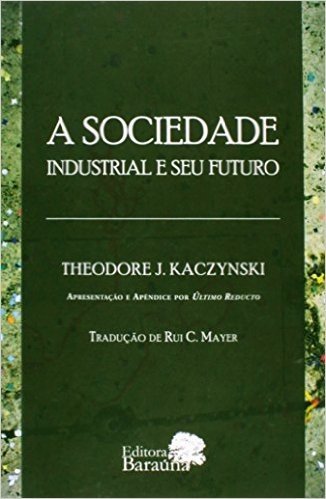 A sociedade industrial e seu futuro baixar
