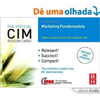 CIM Revision Cards Marketing Fundamentals, Second Edition (Cima Revision Cards) [eBook Kindle]