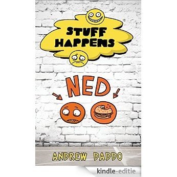 Ned: Stuff Happens [Kindle-editie]