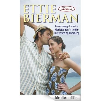 Ettie Bierman Keur 5 [Kindle-editie]