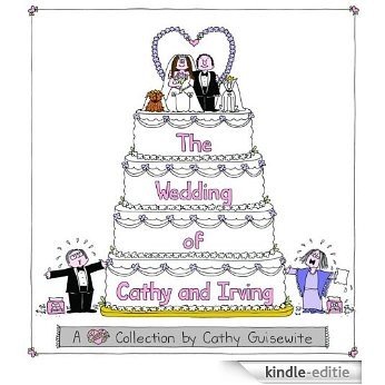 The Wedding of Cathy and Irving: A Cathy Collection [Kindle-editie]