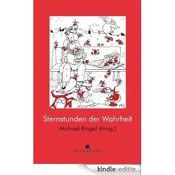 Sternstunden der Wahrheit (German Edition) [Kindle-editie]