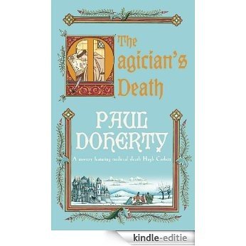 The Magician's Death (Hugh Corbett Mysteries) [Kindle-editie]