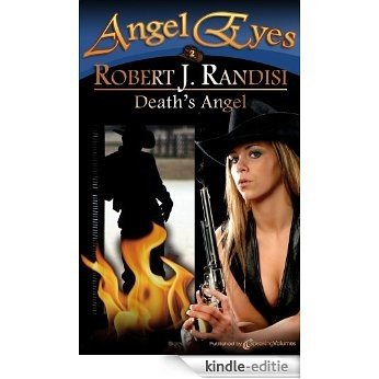 Death's Angel (Angel Eyes Book 2) (English Edition) [Kindle-editie]