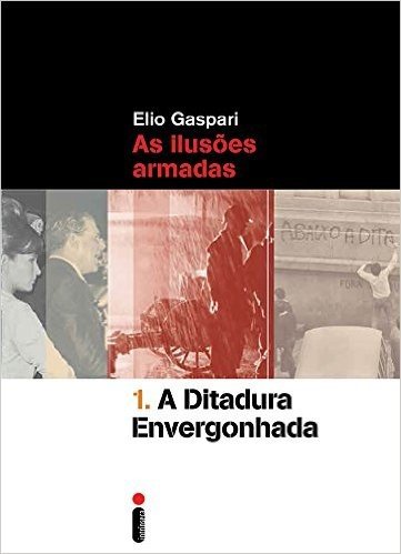 A Ditadura Envergonhada - Volume 1