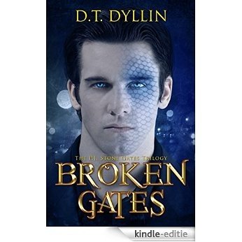 Broken Gates: The P.J. Stone Gates Trilogy #2 (English Edition) [Kindle-editie]