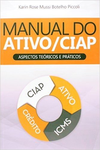 Manual do Ativo/ CIAP. Aspectos Teóricos e Práticos