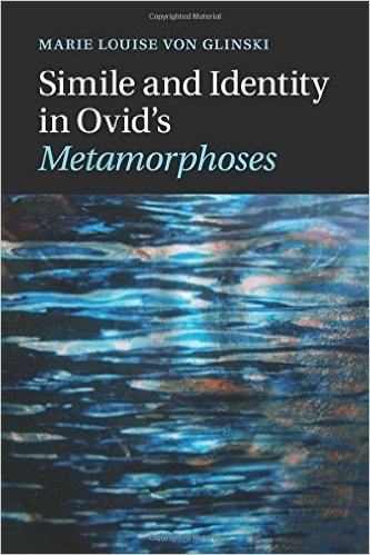 Simile and Identity in Ovid's Metamorphoses
