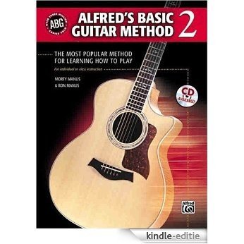 Alfred's Basic Guitar Method Book 2 (Revised Edition) [Kindle-editie]