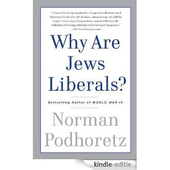 Why Are Jews Liberals? [Kindle-editie]