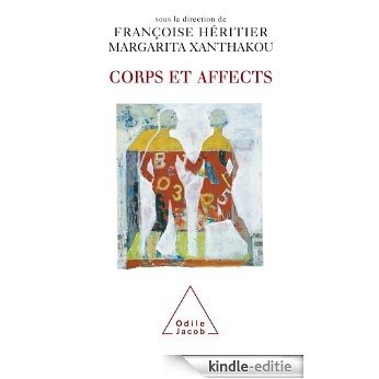 Corps et Affects (Sciences Humaines) [Kindle-editie]